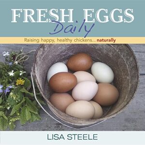 Fresh Eggs Daily good book for chicken owners