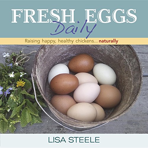Fresh Eggs Daily good book for chicken owners